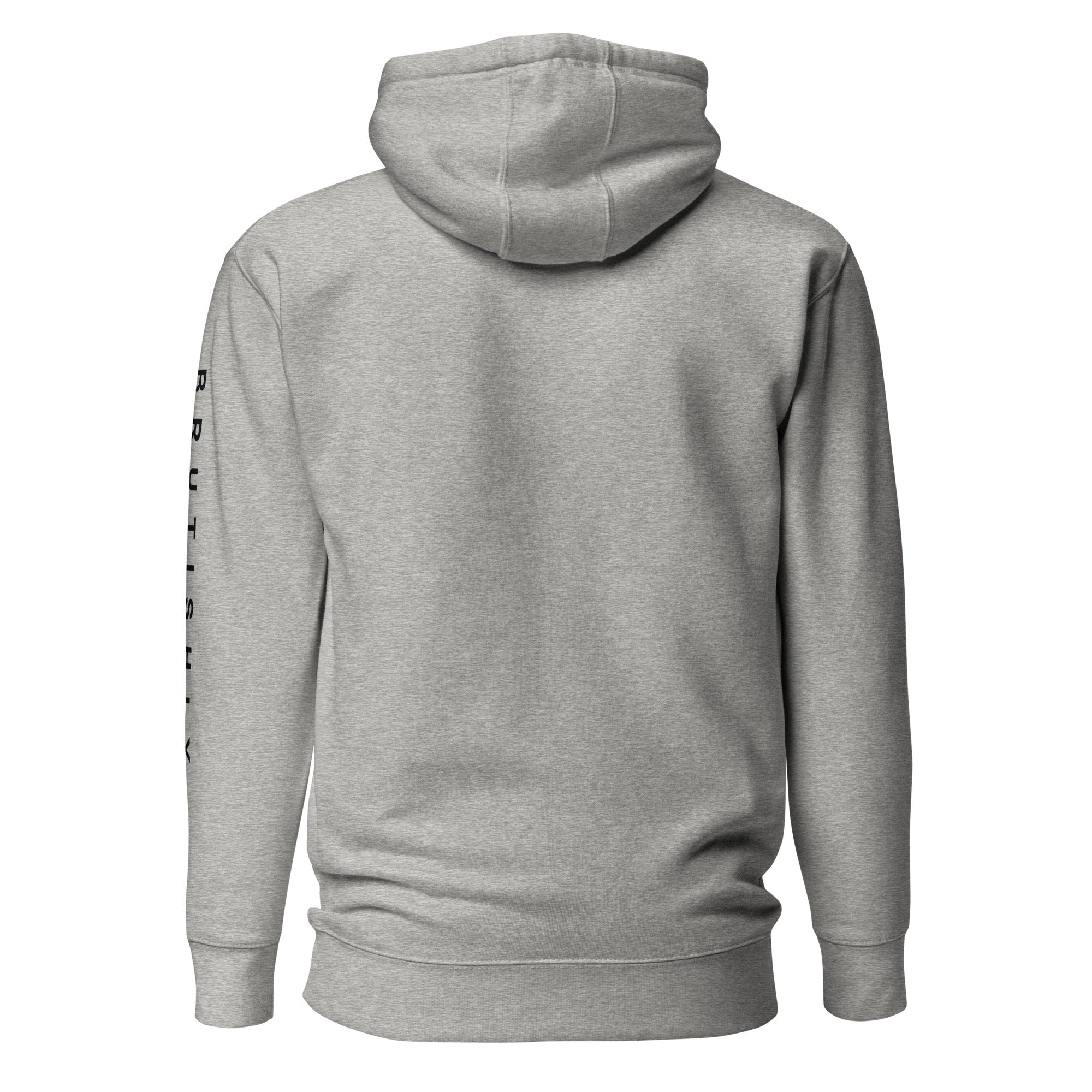 Brutishly Unisex Hoodie