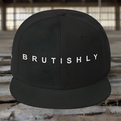 Brutishly Snapback Hat