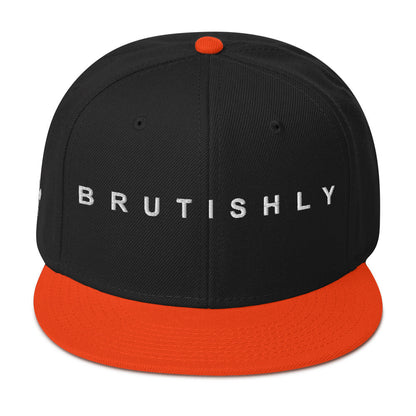 Brutishly Snapback Hat
