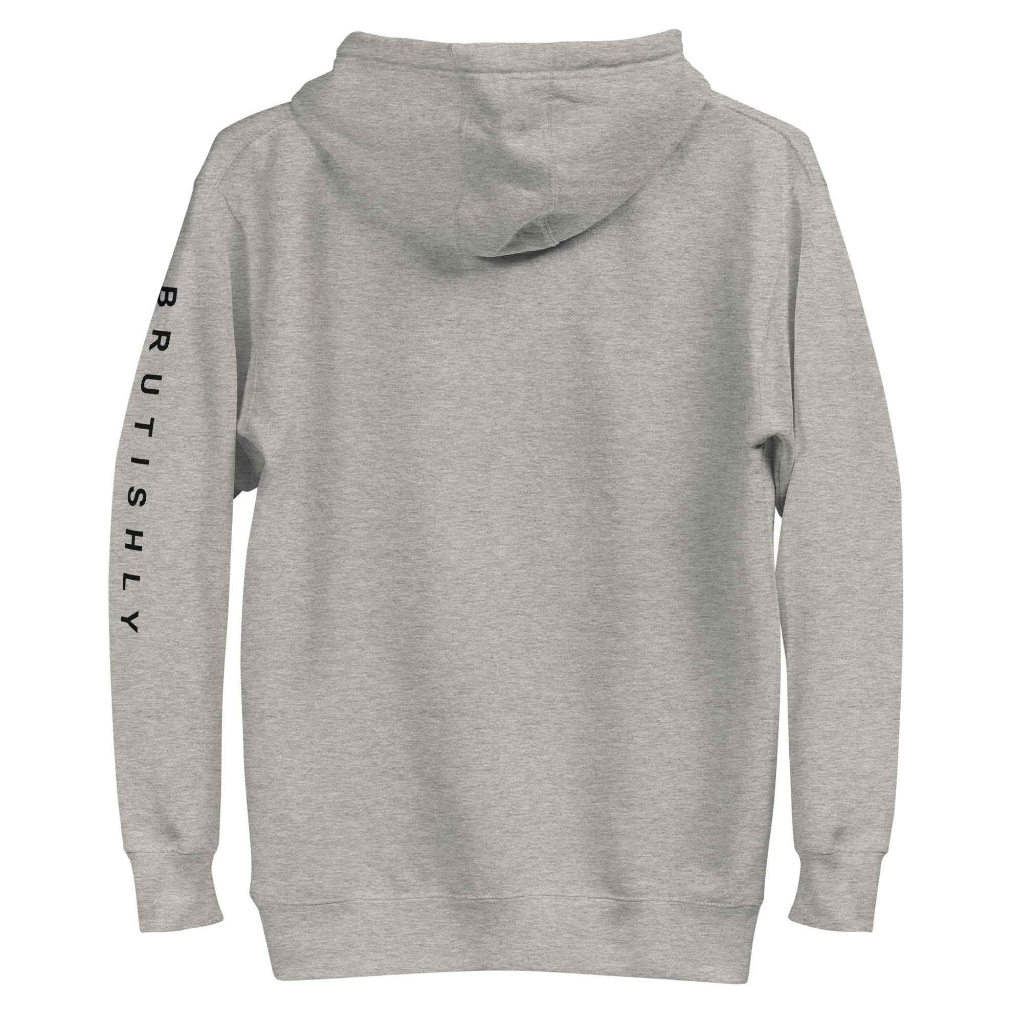 Brutishly Unisex Hoodie