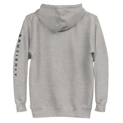 Brutishly Unisex Hoodie